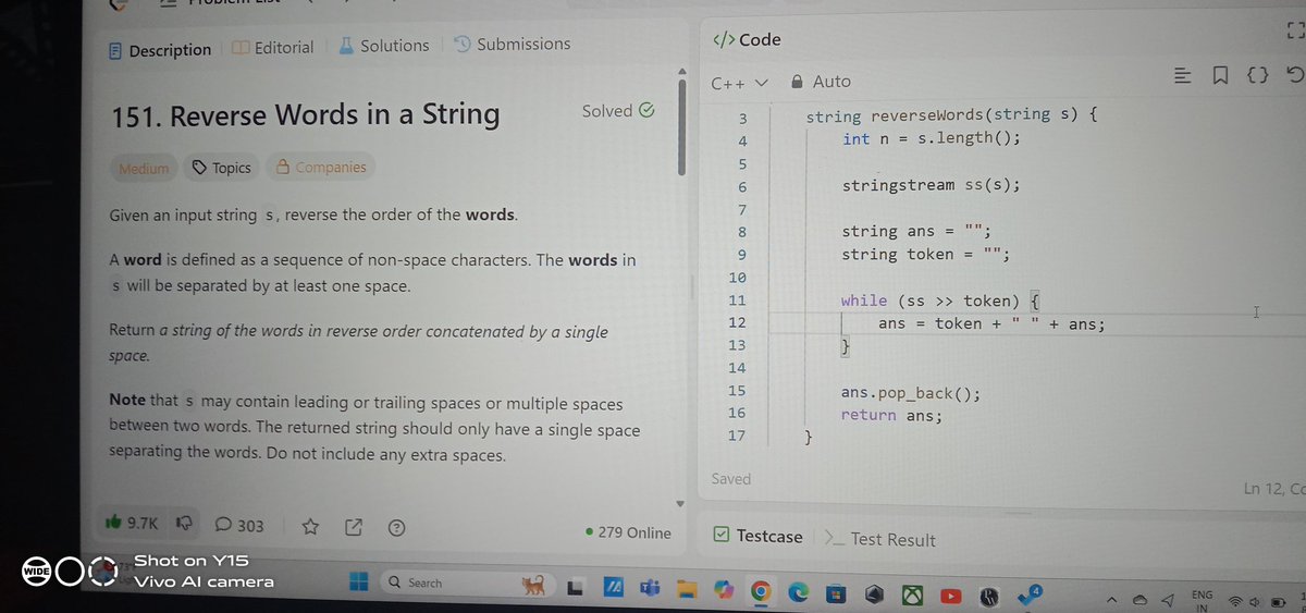 pranav_hegde80's tweet image. ๐ค Day 177/100 #365DaysOfCode โ
๐ฅ Solved "Reverse Words in a String"
Approach: String Stream + Concatenation
โฑ๏ธ T.C: O(n) | S.C: O(n)
๐ก Key Insights:
stringstream automatically trims spaces
#DSA #StringManipulation
#DataStructures #Algorithms #ProblemSolving #LeetCode