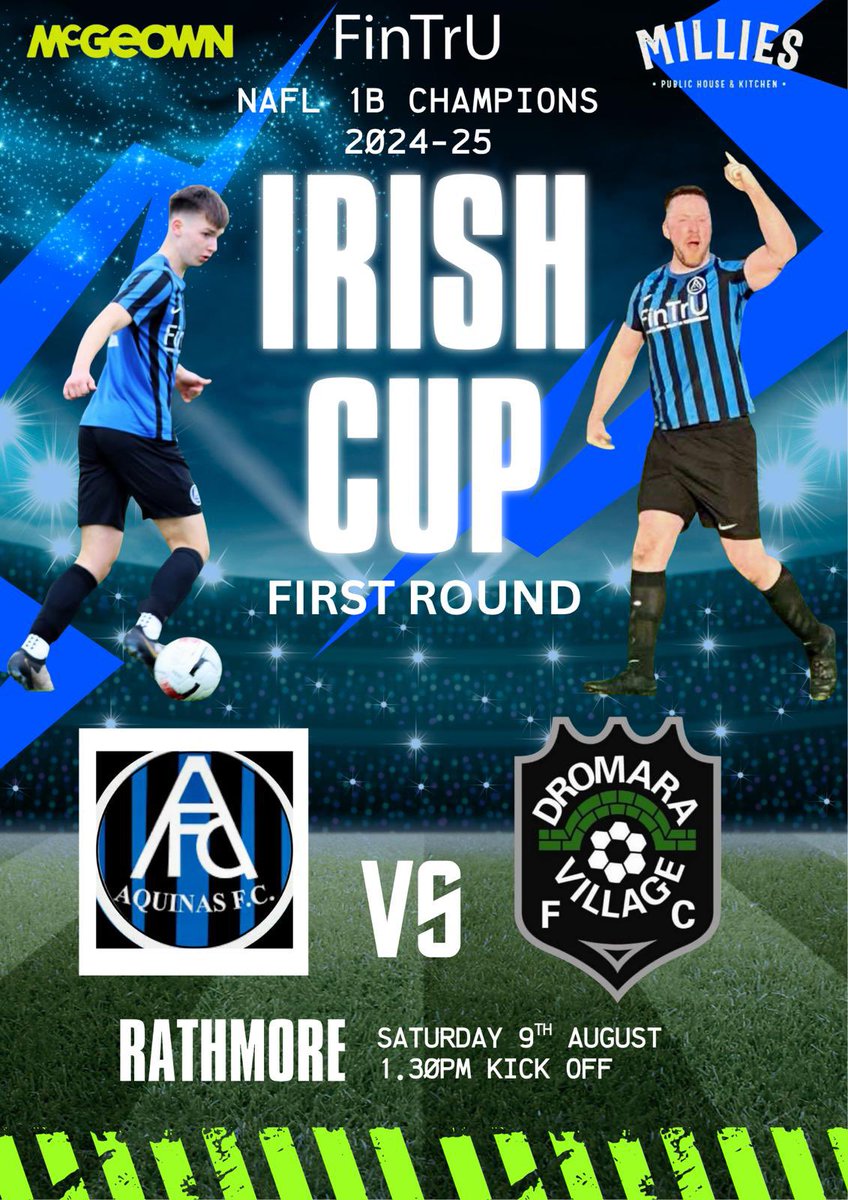 First team in Irish Cup action tomorrow vs Dromara-Village Football-Club. 

KO 1:30pm at Rathmore. 

FinTrU
McGeown Estate Agents
Millies Public House &amp; Kitchen

#blueandblack 🔵⚫️🔵⚫️