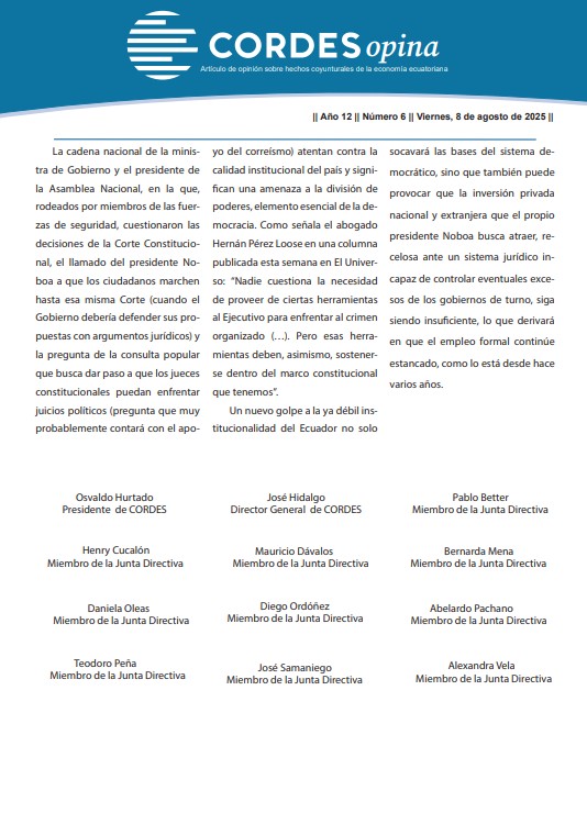 La calidad institucional de un país es un factor indispensable para su desarrollo económico. CORDES hace un llamado a respetar la independencia de poderes y a que las leyes que se aprueben para combatir el crimen organizado se enmarquen en la Constitución: cordes.org/publicacion/op…