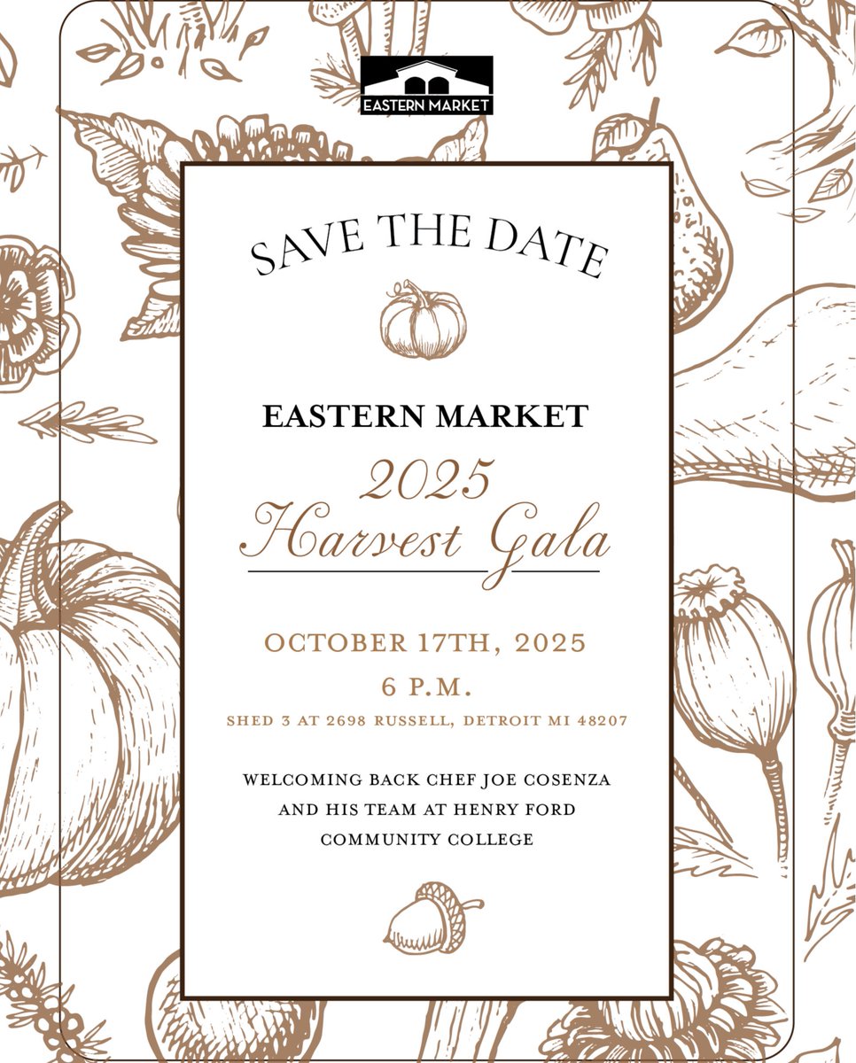 Save the date for the 2025 Eastern Market Harvest Gala! 🥂

Friday, October 17th, 6 PM inside Shed 3, at 2698 Russell St.

Eastern Market is excited to welcome back Chef  and his culinary team at Henry Ford Community College!

We'd love to see you there!