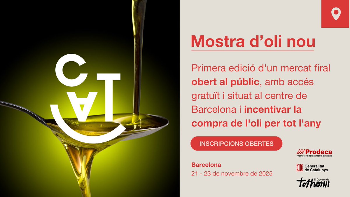 Prodeca (@prodecat) on Twitter photo 1ª edició del Mercat de l’Oli Nou‼️
🔝Una fira per posar en valor l'oli d'oliva verge extra català al cor de BCN
📌Pl.Catalunya
📆 Del 21 al 23 de novembre
🛒Venda directa
🍽️Foodtrucks
🤩Demostracions gastronòmiques
Inscripcions obertes:
🔗tuit.cat/aC1ks 1ª edició del Mercat de l’Oli Nou‼️
🔝Una fira per posar en valor l'oli d'oliva verge extra català al cor de BCN
📌Pl.Catalunya
📆 Del 21 al 23 de novembre
🛒Venda directa
🍽️Foodtrucks
🤩Demostracions gastronòmiques
Inscripcions obertes:
🔗tuit.cat/aC1ks
