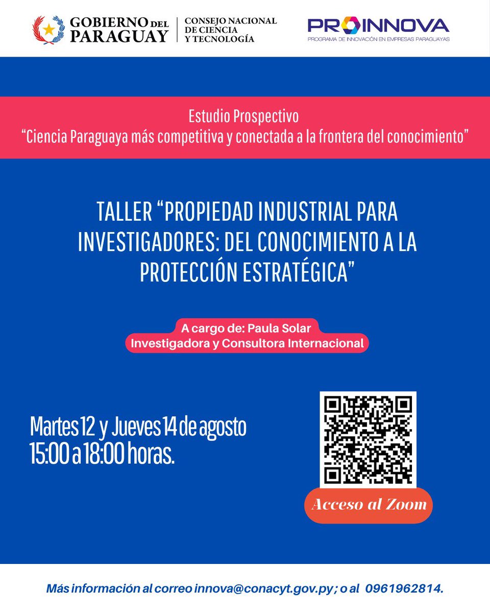 Paula Solar Oliver (@solar_paula) on Twitter photo 📢 Atención Paraguay!
Capacitación
Propiedad Industrial para Investigadores: Del Conocimiento a la Protección Estratégica
Martes 12 y Jueves 14 de agosto de 2025
15:00 a 18:00 horas.
Registro 📌 *lc.cx/Ba4RlQ.*
Más información en 📧 *innova@conacyt.gov.py.* 📢 Atención Paraguay!
Capacitación
Propiedad Industrial para Investigadores: Del Conocimiento a la Protección Estratégica
Martes 12 y Jueves 14 de agosto de 2025
15:00 a 18:00 horas.
Registro 📌 *lc.cx/Ba4RlQ.*
Más información en 📧 *innova@conacyt.gov.py.*
