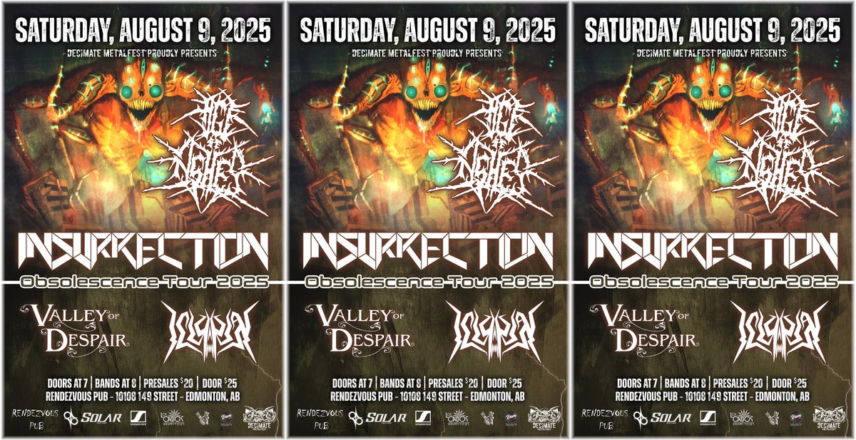 Saturday, August 9th, 2025, INSURRECTION — returning to Alberta for the first time in 7 years, since their debut Alberta performance at the inaugural Decimate Metalfest
Expect a night of full-throttle metal and unrelenting energy — this lineup hits hard from beginning to end!