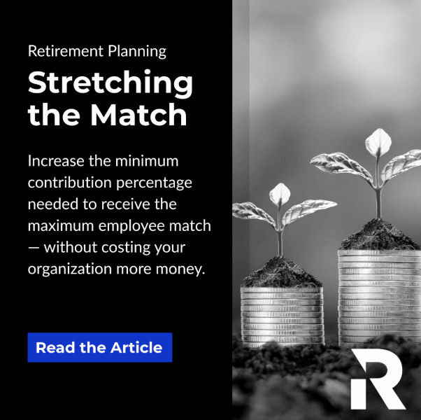 ajrosecpa's tweet photo. Are your employees maximizing their retirement savings? Stretching the match is a low-cost strategy that boosts contribution rates, helping your team secure their financial future while keeping employer costs steady. Learn how it works and why it’s so effective in our latest… https://t.co/NmcpEiA1lj