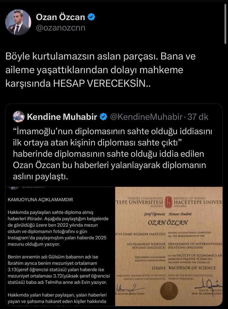 Ozan Özcan isimli gencin diplomasının sahte olduğunu iddia eden Kendine Muhabir isimli Hasan Köksoy, Özcan’ın diplomasını belgelerle kanıtlamasının ve bu manipülasyonu yayanlar hakkında suç duyurusunda bulunmasının ardından haberi sildi. 

Kendine Muhabir mahlaslı Hasan Köksoy’un