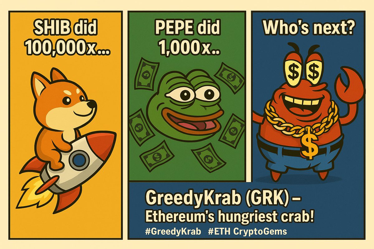 🚀 SHIB did 100,000x
🐸 PEPE did 1,000x
🦀 GreedyKrab ($GRK) – Ethereum’s hungriest crab – is next.

💎 Join the #KrabArmy before the rocket takes off.

#GreedyKrab #MemeCoin #ETH #CryptoGems #DeFi #100xGems