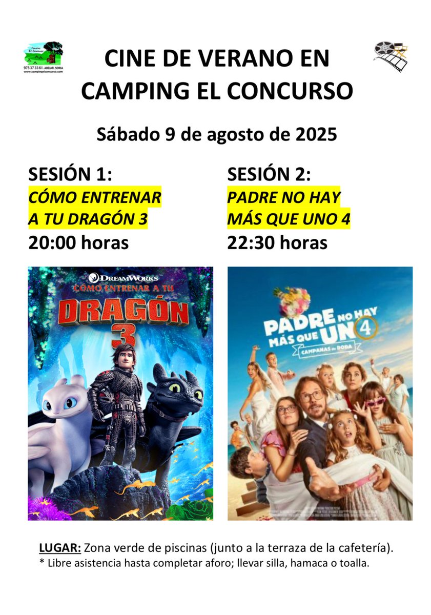 “Cine de Verano” en Camping El Concurso 

Sábado, 9 de agosto de 2025

20:00h. “Cómo entrenar a tu dragón 3”

20:45h. “Padre no hay más que uno 4”