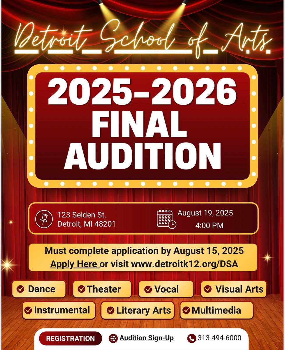 🎭 FINAL AUDITION ALERT! 🎭
DSA is holding its final audition for the 2025–2026 school year!
123 Selden St., Detroit, MI 48201
August 19, 2025
4:00 PM

🎶 Audition Areas:
✅ Dance
✅ Theater
✅ Vocal
✅ Visual Arts
✅ Instrumental
✅ Literary Arts
✅ Multimedia