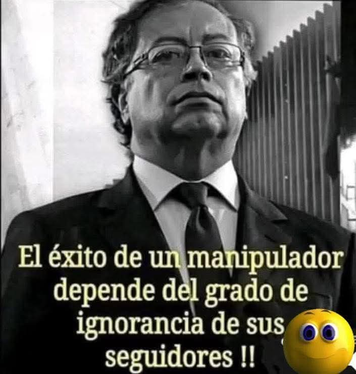 “El éxito de un manipulador, depende del grado de ignorancia de sus seguidores” . El fanatismo.