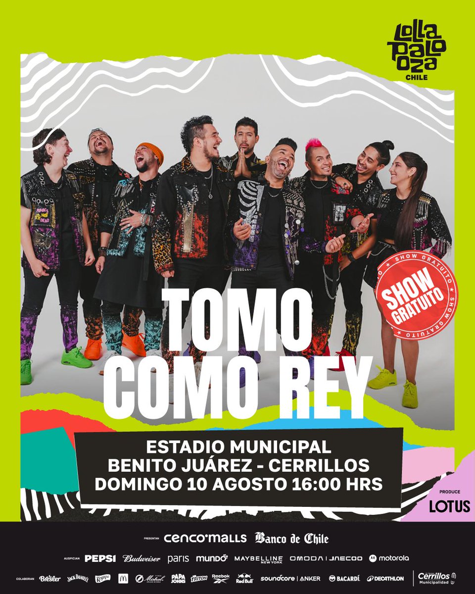 ✨ ¡La cumbia y el sabor llegan a Cerrillos con <a href="/tomocomorey/">Tomo Como Rey</a>! ✨

Este domingo 10 de agosto, a las 16:00 horas, el Estadio Benito Juárez vibrará con todo el ritmo de la nueva cumbia chilena gracias a Tomo Como Rey, en el marco de los Shows Gratuitos de Lolla es Cultura 👏.

Un