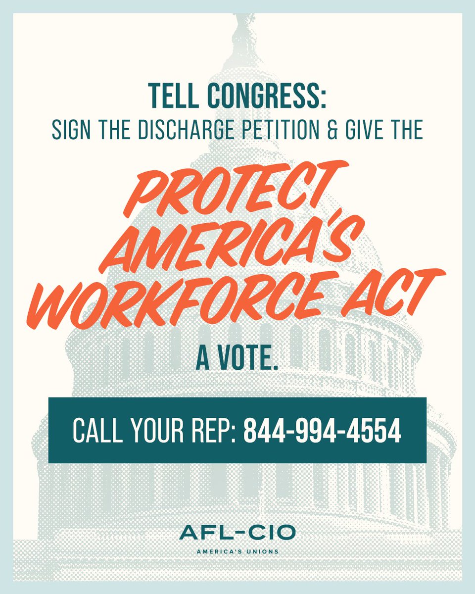 People Who Work (@deptofworkers) on Twitter photo To everyone who cares about the fundamental freedom of all workers, now is the time to get even louder.
Call Congress NOW and tell them to sign the discharge petition for the Protect America’s Workforce Act to stop the Trump admin’s union-busting! act.aflcio.org/call_campaigns… To everyone who cares about the fundamental freedom of all workers, now is the time to get even louder.
Call Congress NOW and tell them to sign the discharge petition for the Protect America’s Workforce Act to stop the Trump admin’s union-busting! act.aflcio.org/call_campaigns…