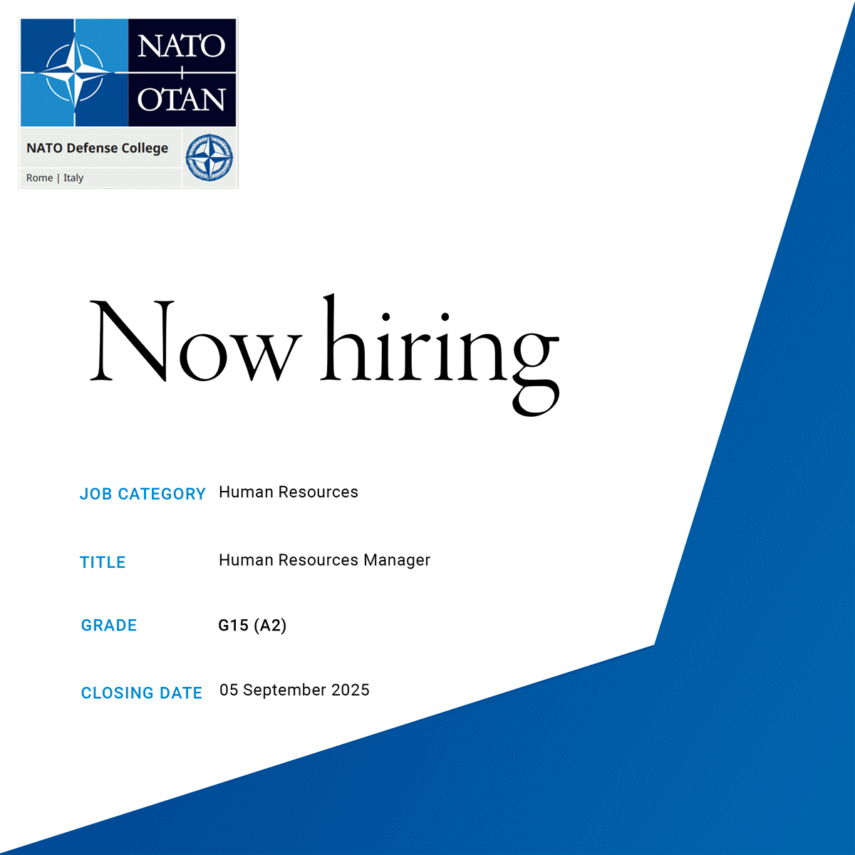 NATO_DefCollege's tweet photo. 📣 WE ARE HIRING!  

- Human Resources Manager, NATO Grade G-15 (A2)   

🗓️ Deadline for applications: 05 September 2025, 11:59:00 PM (CET)

🔗https://t.co/FPG0Yuksa0

 #WeAreHiring #jobs #opportunities #ApplyNow https://t.co/8vMwQ71B2F