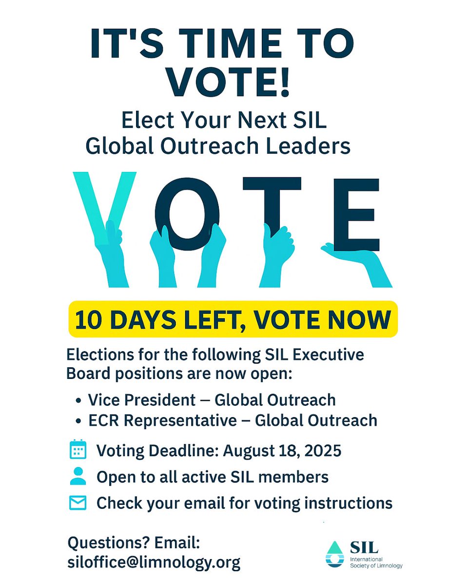 SIL Limnology (@sil_limnology) on Twitter photo SIL MEMBERS!
⏳Only 10 days left to cast your vote in the SIL Global Outreach Elections!
Vice President
ECR Representative
Check your email inbox (from business@limnology.org) for your ballot.
🗓️ Voting closes August 18, 2025.
Questions? Email: siloffice@limnology.org SIL MEMBERS!
⏳Only 10 days left to cast your vote in the SIL Global Outreach Elections!
Vice President
ECR Representative
Check your email inbox (from business@limnology.org) for your ballot.
🗓️ Voting closes August 18, 2025.
Questions? Email: siloffice@limnology.org