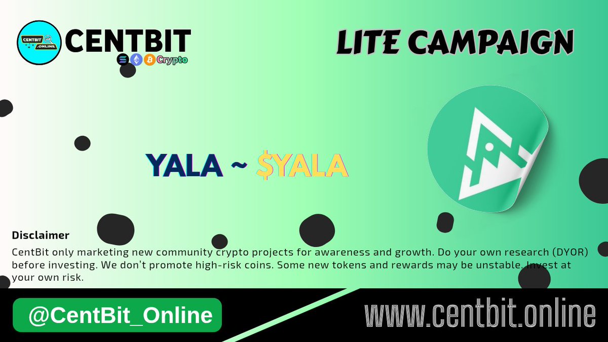 📣 CentBit Lite Campaign ~ $YALA

🔥 YALA ( $YALA ) 🚀
Brought to you by CentBit.Online

🎁 Random 10 Lucky Users will win 25 $YALA coins! ( 2.5 $YALA Per Person) 

🟪 Follow <a href="/CentBit_Online/">CentBit.Online</a>
🟪 Like, repost &amp; tag 5 friends
🟪 Join: t.me/centbit_online 
🟪 Drop your