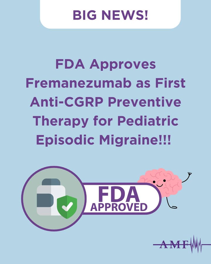FDA Approves Fremanezumab as First Anti-CGRP Preventive Therapy for Pediatric Episodic Migraine!! 💜

This milestone offers new hope for children and families navigating life with migraine and expands prevention options for pediatric patients. Read more:  neurologylive.com/view/fda-appro…