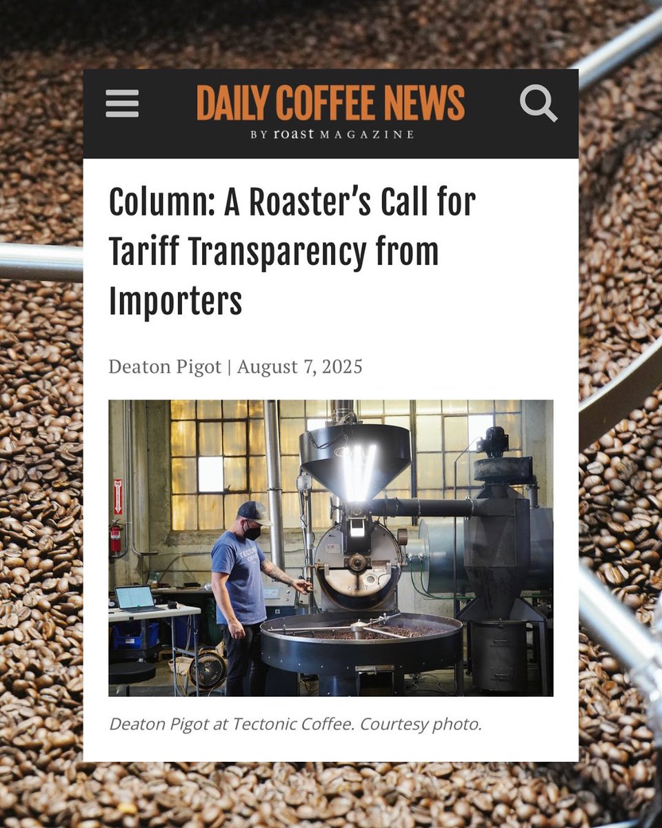 Roasters shouldn’t be kept in the dark. At Tectonic, tariffs are clearly listed as separate items, because transparency matters.

Our founder, Deaton Pigot <a href="/deatonpigot/">Deaton Pigot</a> , shares why the coffee industry needs more tariff transparency. 

🔗Link below to read his full column on