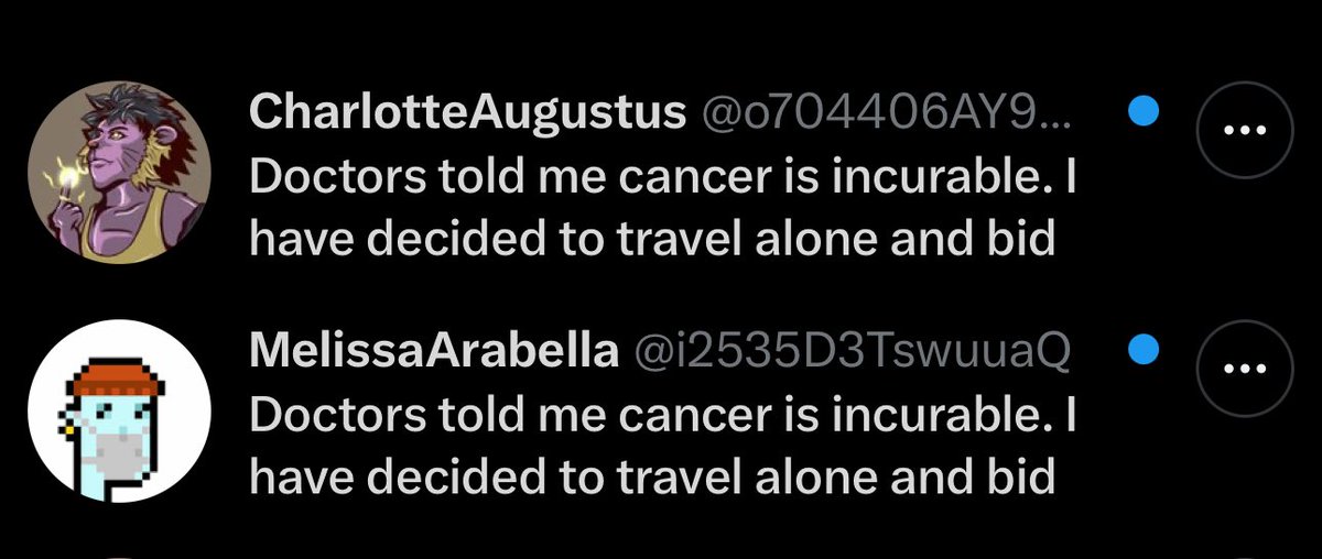 Voilà le message que deux personnes m’envoient ça en même temps. Le même malheur arrive à deux personnes en même temps et les deux pensent à moi en même temps. 

« Les médecins m'ont dit que le cancer était incurable. J'ai décidé de voyager seule et de dire adieu à ce monde en