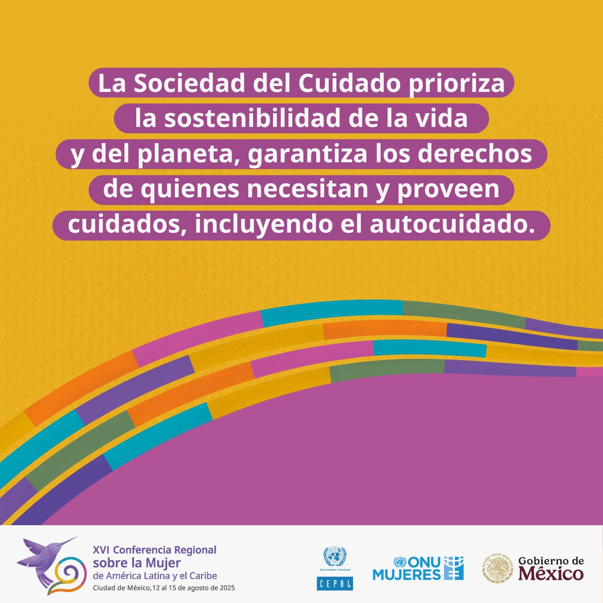 Avanzar hacia la #SociedadDelCuidado es promover medidas para deconstruir la división sexual del trabajo y transitar hacia una justa organización social de los cuidados. 

#XVIConferenciaMujerALC #SociedadDelCuidado #HablemosDeCuidados