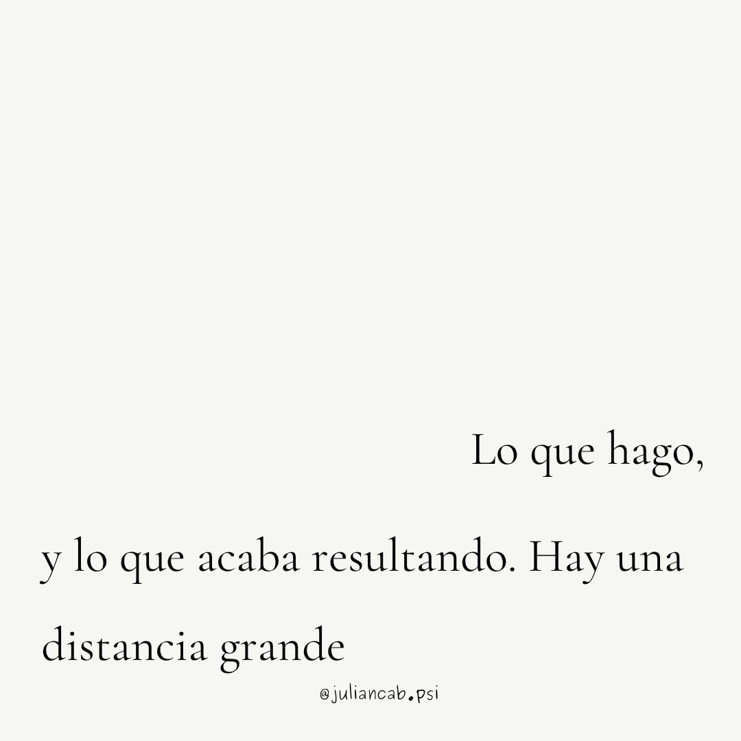 Sentirse incoherente. Sentir que quiero A y hago C. Partir desde un lado y acabar dando círculos. De eso nadie se libra. 
Acortar la distancia pasa un poco por "desconocerse", y desde ahí, empezar a ver que parte de mi discurso no encaja con lo que hago. Derrocar lo que asumo