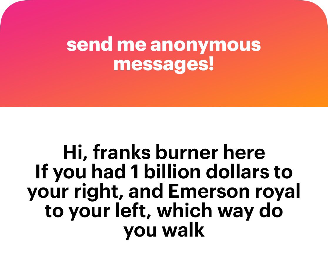 Man I wish I knew who send me this

Anyway I’m walking left