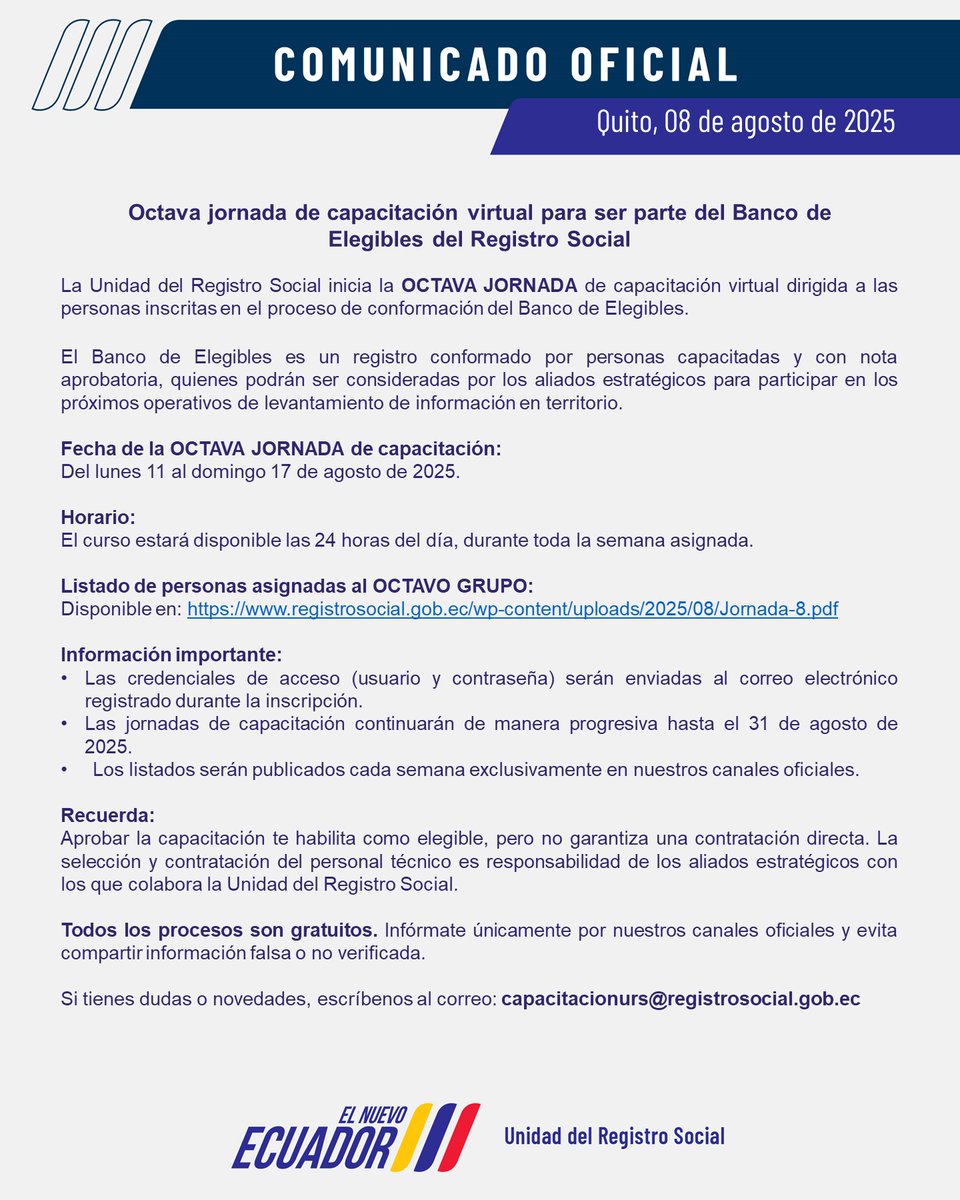 #COMUNICADO I OCTAVA JORNADA de capacitación virtual para ser parte del Banco de Elegibles del Registro Social se llevará a cabo desde lunes 11 al domingo 17 de agosto de 2025.

Consulta aquí el listado de convocados a esta jornada 👉 
registrosocial.gob.ec/wp-content/upl…

IMPORTANTE:
🟣 Las