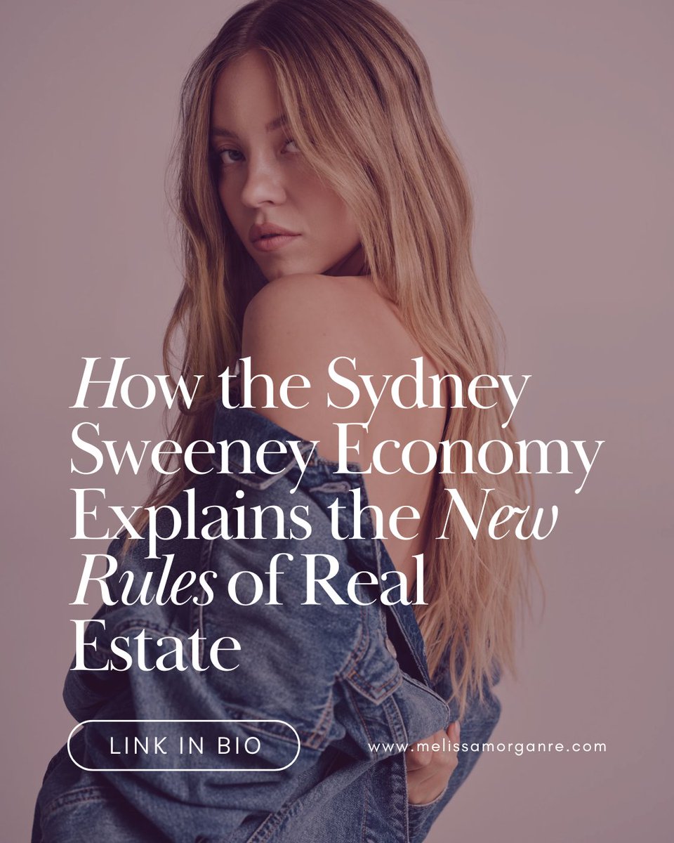 melissamorganre.com/2025/08/04/how…

#SydneySweeney #SydneySweeneyEconomy #RealEstate2025 #PropertyMarketing #AttentionIsCurrency #GreatJeans #MelissaMorgan #YourFavoriteRealtor