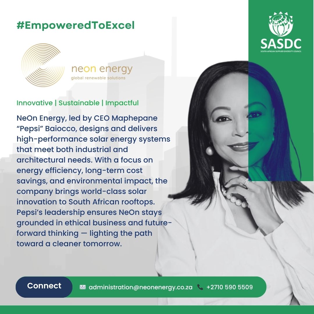 sa_sdcouncil's tweet image. #EmpoweredToExcel | Meet Maphepane &quot;Pepsi&quot; Baiocco, CEO of NeOn Energy—100% Black woman-owned, leading solar innovation. Helping SA transition to sustainable future through custom solutions. Learn: neonenergy.co.za #WomenInEnergy #SolarSolutions