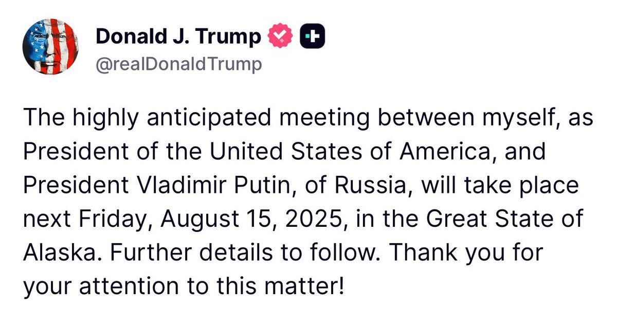 BREAKING: US President Donald Trump announces he will meet with Russian President Vladimir Putin on August 15 in Alaska. The breakthrough came after this week’s visit to Moscow by <a href="/SEPeaceMissions/">Special Envoy Steve Witkoff</a>. The main agenda of the two leaders is expected to be finding a solution to the war