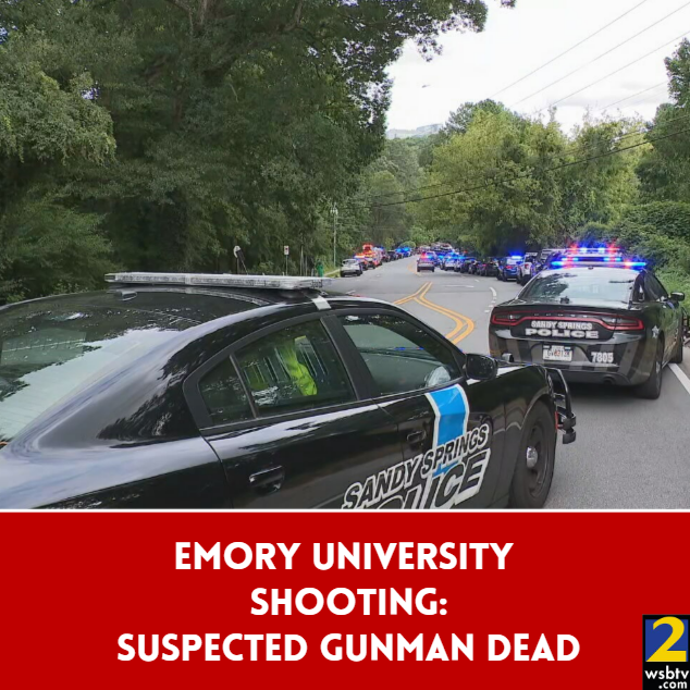 BREAKING UPDATE: Suspected gunman dead after active shooter situation on Emory University's campus. No indication of second shooter: 2wsb.tv/4m5rMsB