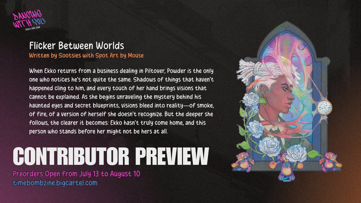 Dancing With You: Ekko/Jinx Zine (@timebombzine) on Twitter photo 💜 ZINE PREVIEW 💜
Today, we're taking a closer look at Sootsies's story with artwork by <a href="/thismousedraws/">MOUSE ▴ ✶HFA ▴ ☾BMR ▴ •Near Dawn•</a>! To see the full piece, get a copy of our TimeBomb zine before Aug 10.
🛒 timebombzine.bigcartel.com 💜 ZINE PREVIEW 💜
Today, we're taking a closer look at Sootsies's story with artwork by <a href="/thismousedraws/">MOUSE ▴ ✶HFA ▴ ☾BMR ▴ •Near Dawn•</a>! To see the full piece, get a copy of our TimeBomb zine before Aug 10.
🛒 timebombzine.bigcartel.com