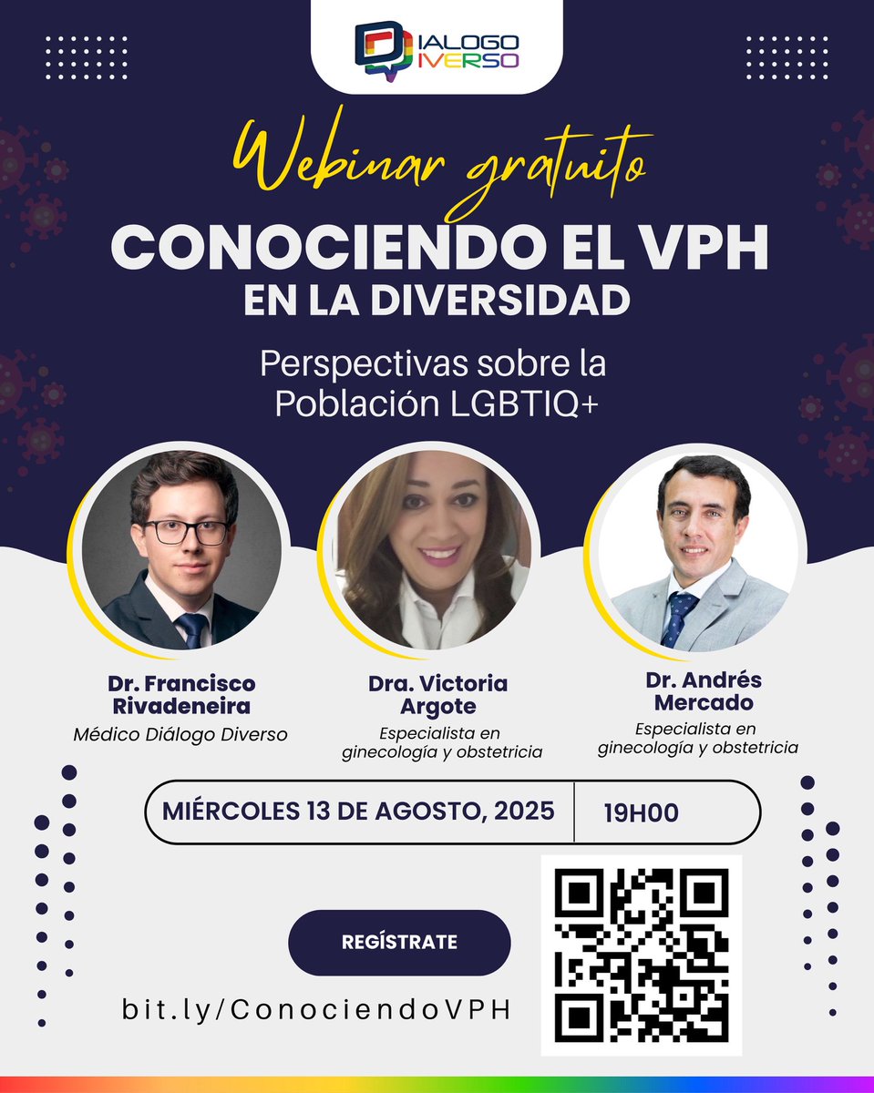 📢 ¡Te invitamos a nuestro Webinar gratuito!
💬 Conociendo el VPH en la Diversidad
Perspectivas sobre la población LGBTIQ+

✅ Regístrate aquí: bit.ly/ConociendoVPH o escanea el código QR del afiche.

🗓 Miércoles 13 de agosto de 2025
🕖 19h00

👩‍⚕ Con la participación de: