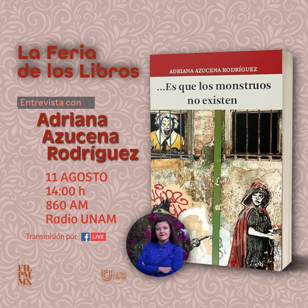 FIL Minería (@filmineria) on Twitter photo Mañana charlaremos con Adriana Azucena Rodríguez, autora de "... Es que los monstruos no existen", de <a href="/librosuacm/">Publicaciones UACM</a>.
Síguenos en:
📽️Facebook live
📻860 AM <a href="/RadioUNAM/">Radio UNAM</a>
💻en línea: n9.cl/i0c4e
⏰14:00 hrs.
#LeerEsEstarVivo
#literaturamexicanacontemporánea Mañana charlaremos con Adriana Azucena Rodríguez, autora de "... Es que los monstruos no existen", de <a href="/librosuacm/">Publicaciones UACM</a>.
Síguenos en:
📽️Facebook live
📻860 AM <a href="/RadioUNAM/">Radio UNAM</a>
💻en línea: n9.cl/i0c4e
⏰14:00 hrs.
#LeerEsEstarVivo
#literaturamexicanacontemporánea