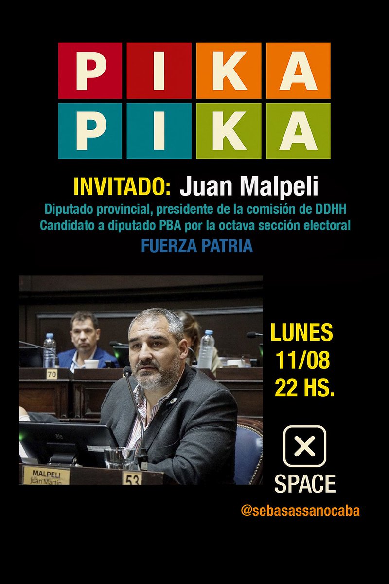 sebasassanocaba's tweet image. 🎙️ Este lunes en PIKA-PIKA
Invitado: Juan Malpeli 🗣️
Diputado provincial, presidente de la Comisión de DDHH y candidato a diputado PBA por la octava sección por Fuerza Patria.
🗓️ Lunes 11/08 – 22 hs
📍 En vivo por X
@sebasassanocaba
@juanmalpeli
#PikaPika #Debate #FuerzaPatria…