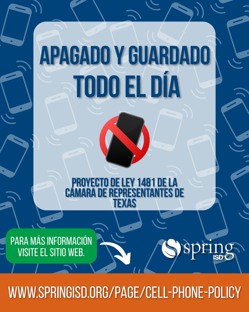 SpringEspanol's tweet image. La política actualizada de Spring ISD sobre dispositivos personales ya está en vigor. Los teléfonos, audífonos y relojes inteligentes deben estar apagados y fuera de la vista durante el horario escolar.
Más información: springisd.org/page/cell-phon…
#WeAreSpring