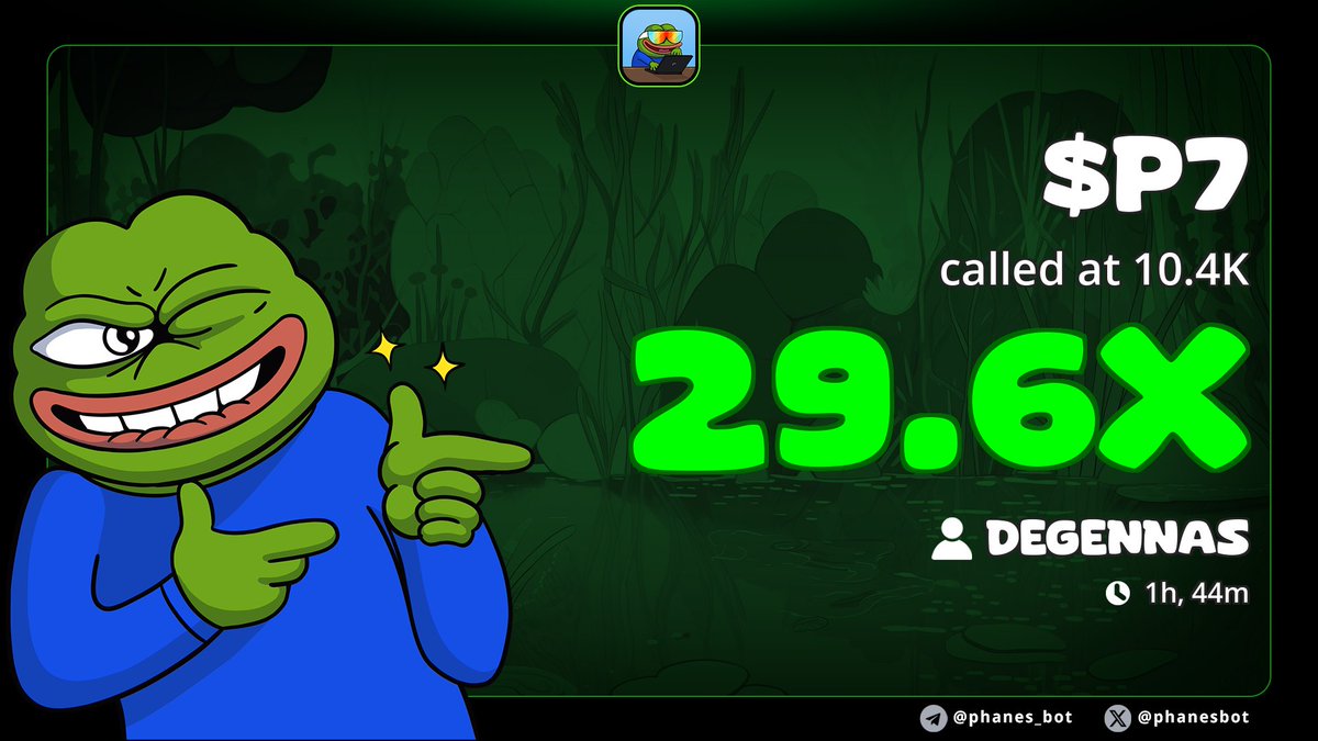 Now 29x plus up on $P7 

Ca: ESKBQ9DWCFDKtgz7oNXjpoT9BhCpATkGbZoDbJ8CBAGS

Join tg here 👇 for more cooks 
t.me/degennasgambles