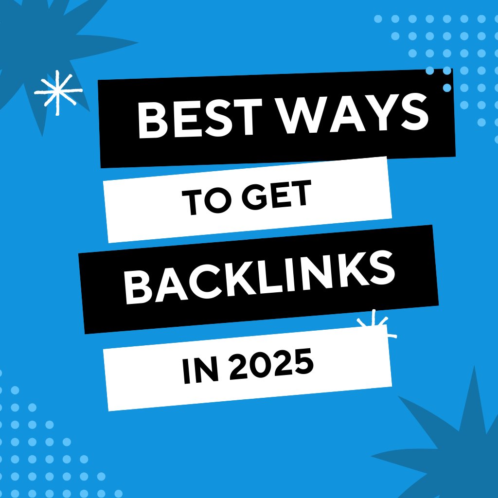 Best ways to get backlinks to your website:

Email outreach

Digital PR

Respond to media requests

Pursue unlinked brand mentions

Broken link building