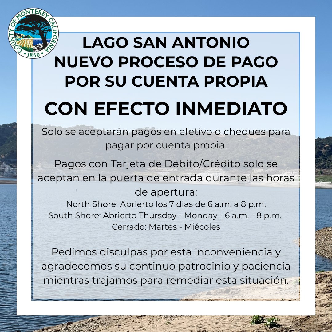 Heads Up - there is a new Self-Pay Procedure at Lake San Antonio.