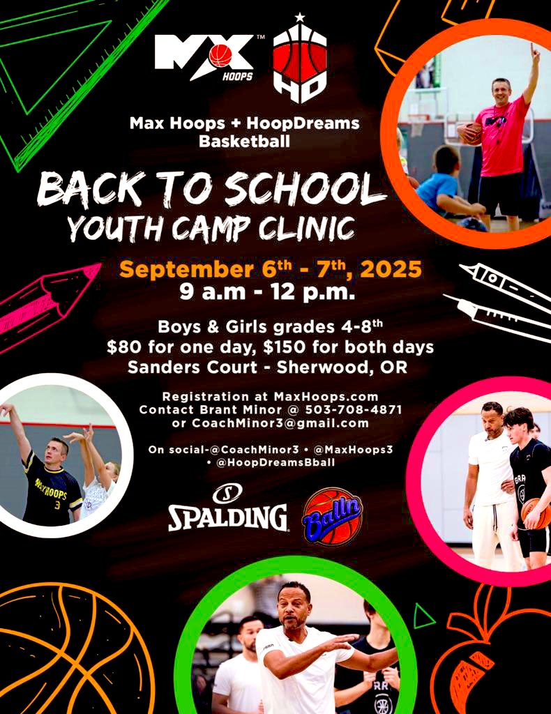 HoopDreamsBball🏀🧠 (@hoopdreamsbball) on Twitter photo 🏀 <a href="/hoopdreamsbball/">HoopDreamsBball🏀🧠</a> x <a href="/MaxHoops3/">Max Hoops</a> BACK TO SCHOOL CAMP
📅Sept 6TH-7TH | ⏰ 9AM–12PM
📍<a href="/MattSanders132/">Matt Sanders</a> Court (Sherwood, OR)
🤝Teamwork
🥇Leadership
🥵Conditioning
🏀Basketball IQ
💪Skill Development
🧠Mental Toughness
🔥Limited Spots…SIGN UP NOW‼️
👉 MaxHoops.com 🏀 <a href="/hoopdreamsbball/">HoopDreamsBball🏀🧠</a> x <a href="/MaxHoops3/">Max Hoops</a> BACK TO SCHOOL CAMP
📅Sept 6TH-7TH | ⏰ 9AM–12PM
📍<a href="/MattSanders132/">Matt Sanders</a> Court (Sherwood, OR)
🤝Teamwork
🥇Leadership
🥵Conditioning
🏀Basketball IQ
💪Skill Development
🧠Mental Toughness
🔥Limited Spots…SIGN UP NOW‼️
👉 MaxHoops.com