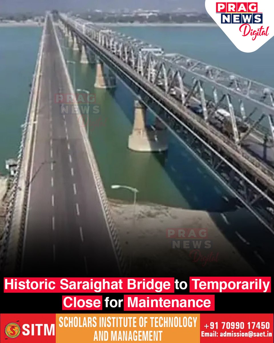 PragNews's tweet image. The iconic Old Saraighat Bridge is set to close temporarily tonight for maintenance work. The closure will begin at 10 PM and last until 5 AM tomorrow morning, as part of efforts by the @RailNf to ensure the bridge's safety.
@gmc_guwahati 
#SaraighatBridge #MaintenanceWork