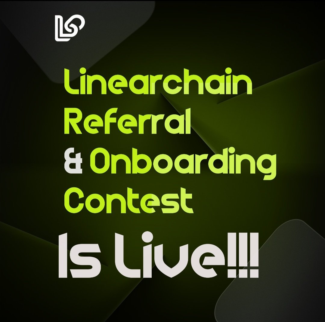 Official Announcement:
Linearchain Referral &amp; Onboarding Contest is LIVE

It is our pleasure to officially invite the general public to the Linearchain Referral/onboarding Contest,  your opportunity to earn as you invite members to join our waitlist simply by entering their email