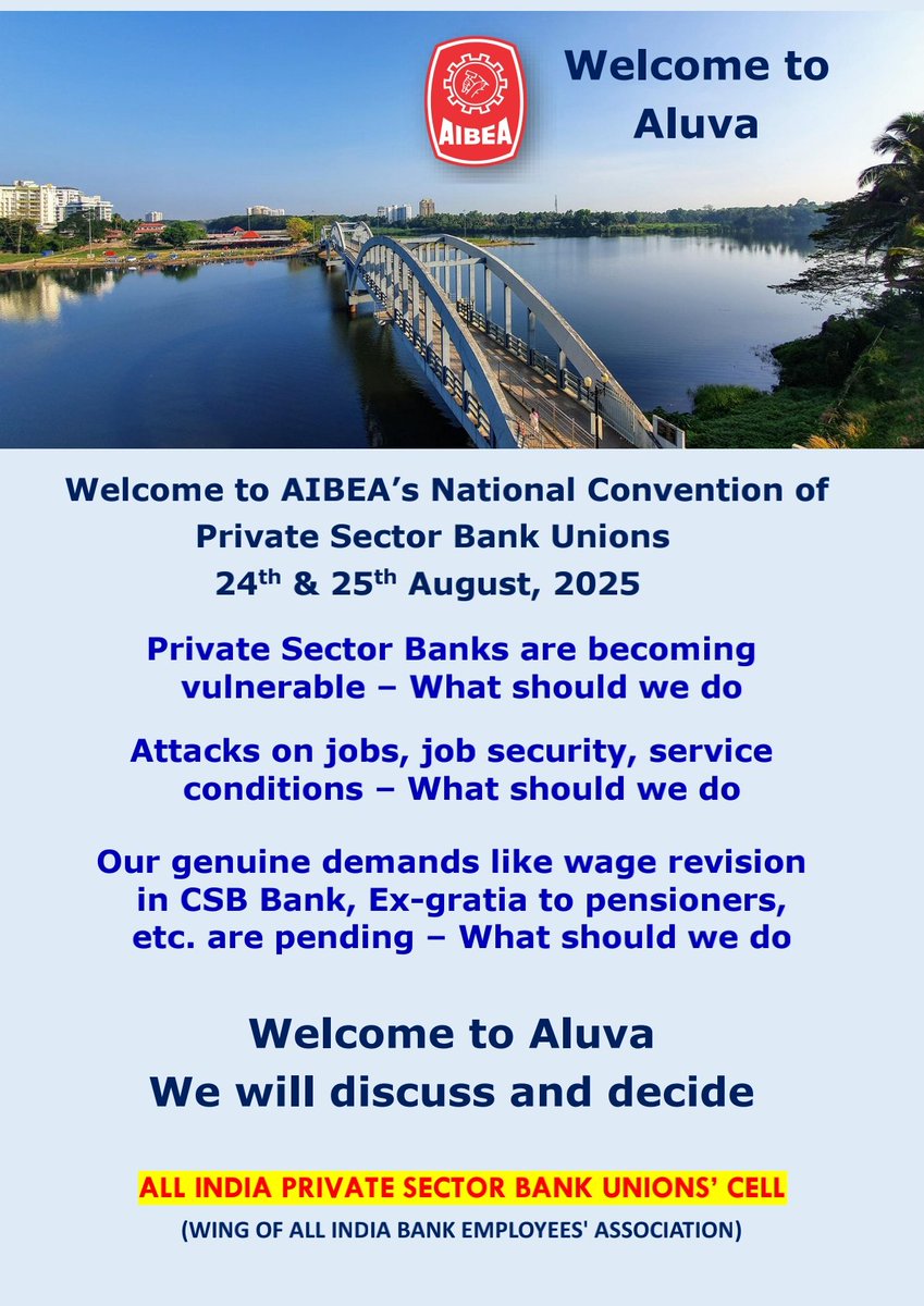 CH VENKATACHALAM (@chvenkatachalam) on Twitter photo NATIONAL CONVENTION OF PRIVATE SECTOR BANK UNIONS' CELL
AUGUST 24th- 25th, 2025
AT ALUVA, KERALA
#AIBEA
<a href="/FBEU_AIBEA/">FEDERAL BANK EMPLOYEES' UNION</a> NATIONAL CONVENTION OF PRIVATE SECTOR BANK UNIONS' CELL
AUGUST 24th- 25th, 2025
AT ALUVA, KERALA
#AIBEA
<a href="/FBEU_AIBEA/">FEDERAL BANK EMPLOYEES' UNION</a>