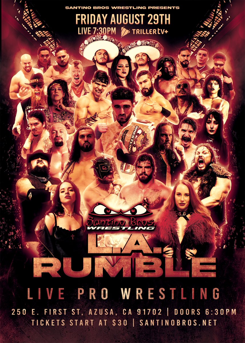 ⚠️ FLYER DROP. CHAOS LOADING.

30 ENTER. 29 WILL CRUMBLE. ONE SURVIVES.
One name rises above the rest. Everyone else? Just bodies hitting the floor.

⭐ The L.A. RUMBLE
📅 FRIDAY, AUGUST 29th
📍 Azusa, CA | 📷7:30PM
🎟️ LARUMBLE25.eventbrite.com
📺 LIVE trillertv.com/vl/p/santino-b…