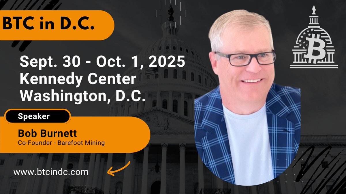 🎙️Come see Bob Burnett, Co-Founder of Barefoot Mining speak live at BTC in  D.C. 🏛️Organized by The George Washington University 📅 Sept 30 – Oct 1  🎟️Buy your ticket Now (Price Increase