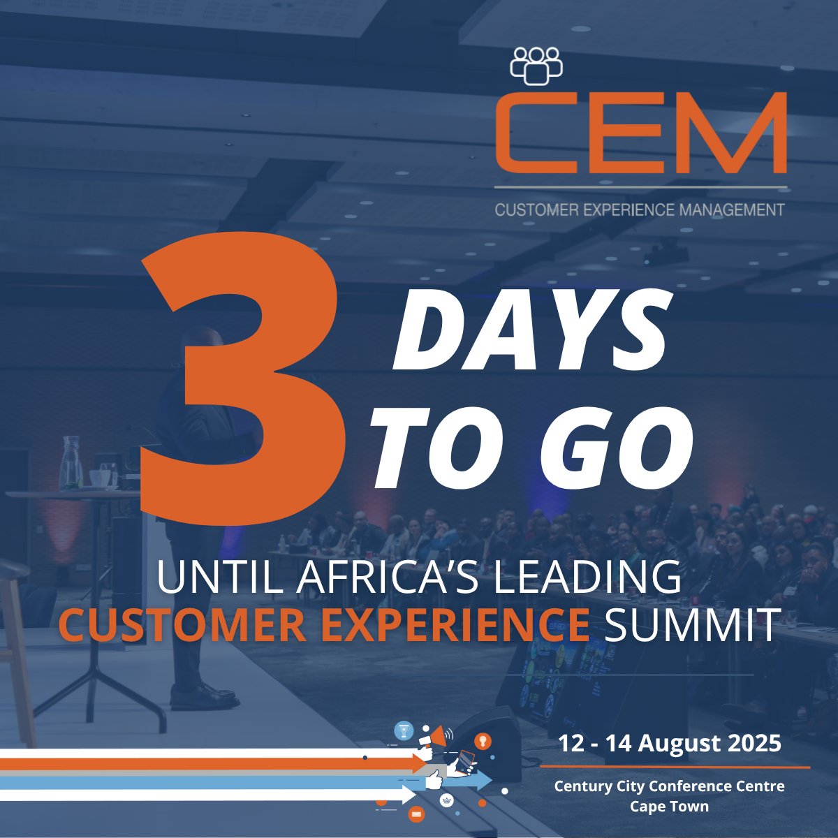 🔥 Only 3 days left!

Get ready for powerful insights, unfiltered CX conversations, and Africa’s top minds in one place.

 You don’t want to miss this.

#CEMAfrica #CXCountdown #CXFuture #AIinCX #CustomerCentricity #CapeTownConference #CXNetworking