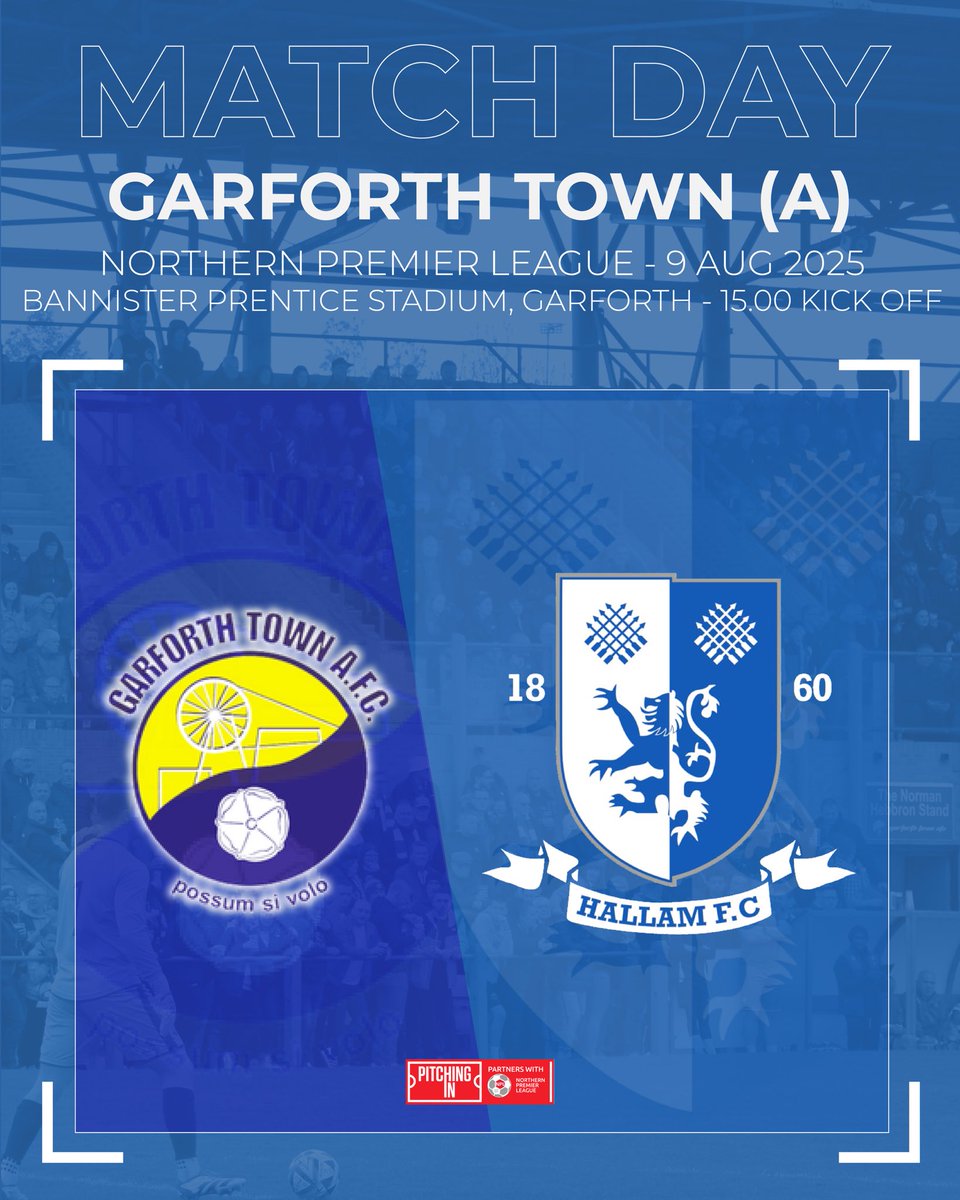 𝐌𝐀𝐓𝐂𝐇𝐃𝐀𝐘 

Here we go, <a href="/NorthernPremLge/">The Pitching In Northern Premier League</a> 👋🏻 

We kick off our season with an away trip to familiar faces at <a href="/TheGarforthTown/">Garforth Town AFC</a>. 

We hope to see plenty of you there as The Countrymen take on the challenge!

#HallamFC