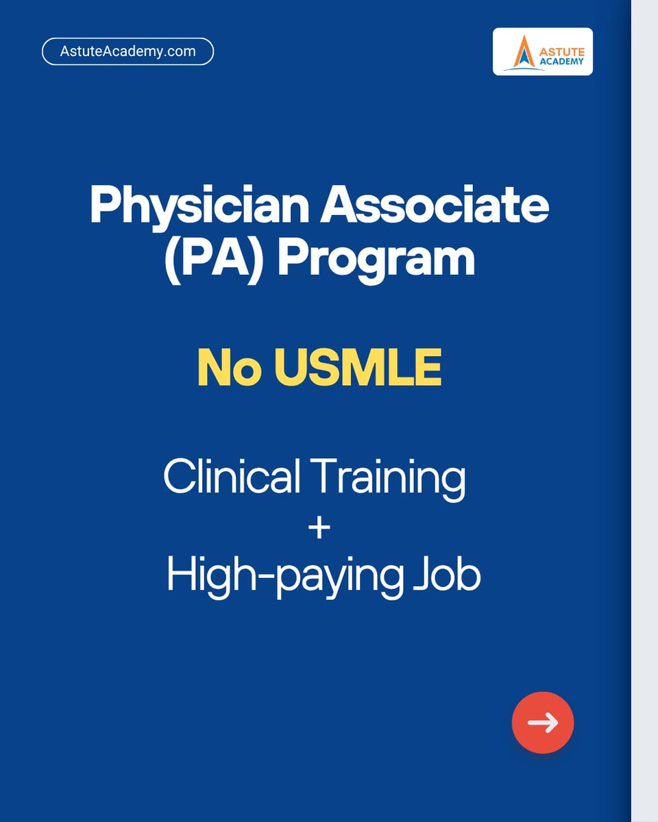 Astute_Academy's tweet image. 🚨 Want to become a Doctor in the USA without USMLE? 
Here’s the smart route - Physician Associate (PA) Program

📩 DM us now to know how YOU can start your journey!

#PhysicianAssociate #PAProgram #StudyInUSA #MedicalCareer #NoUSMLE #ClinicalTraining #HighPayingJobs