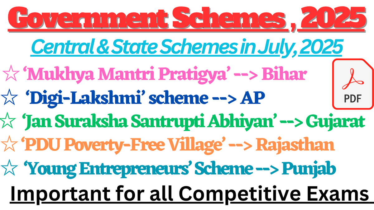 totan_sid's tweet photo. Government Schemes in July 2025
Link --https://t.co/70XtxM2HDb 
#currentaffairs #scheme #currentevents https://t.co/4ouynGIaRp