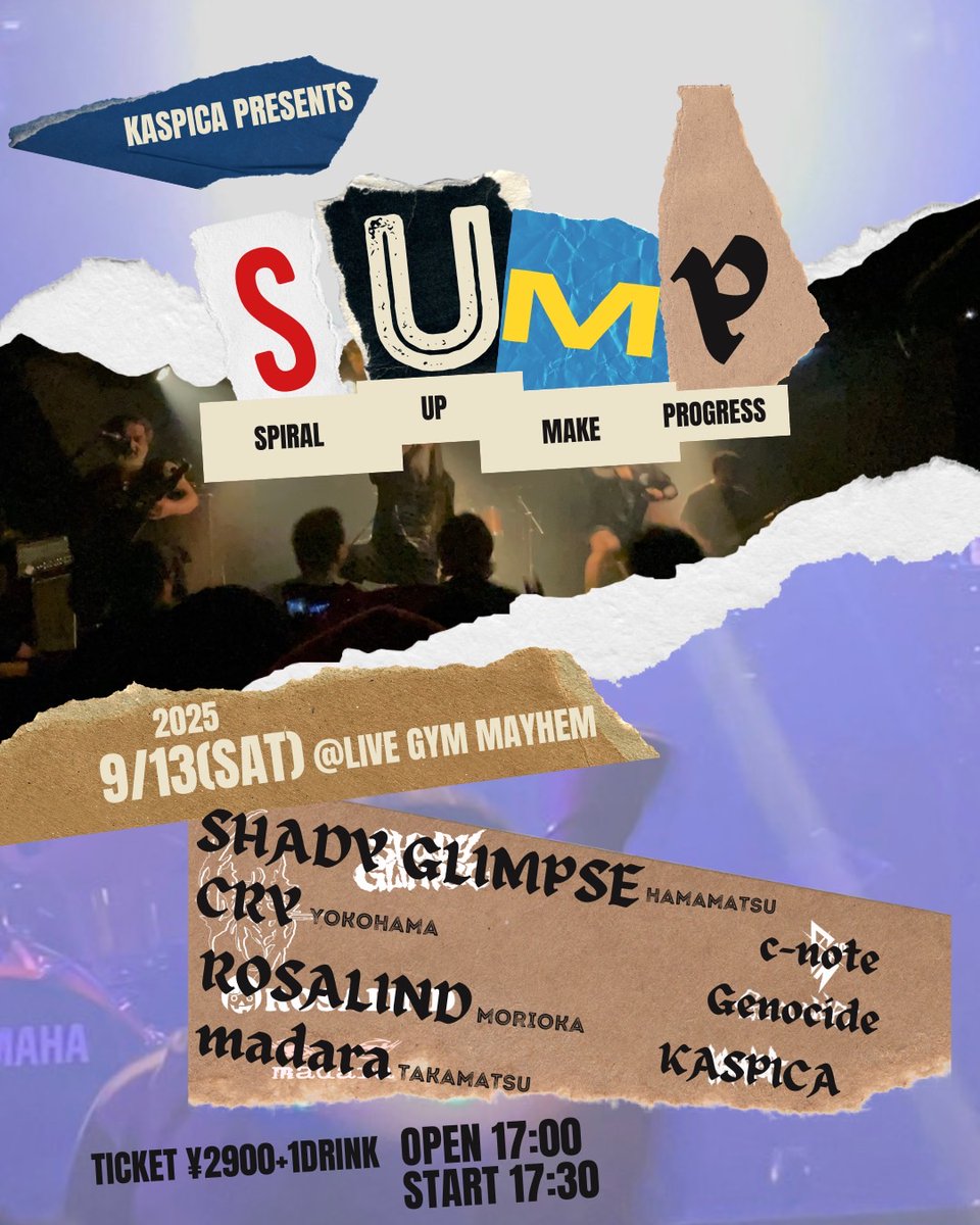 カスピカ企画【SPIRAL UP MAKE PROGRESS】

09/13(土)福山LIVE GYM MAYHEM 
広島県福山市今町1-3 

SHADY GLIMPSE
CRY
ROSALIND
斑 madara
C-NOTE
Genocide
カスピカ

OPEN 17:30 START 18:00
TICKET- ¥2900+1drink

#福山MAYHEM
                    instagram.com/p/DNHn33yzkf_/…