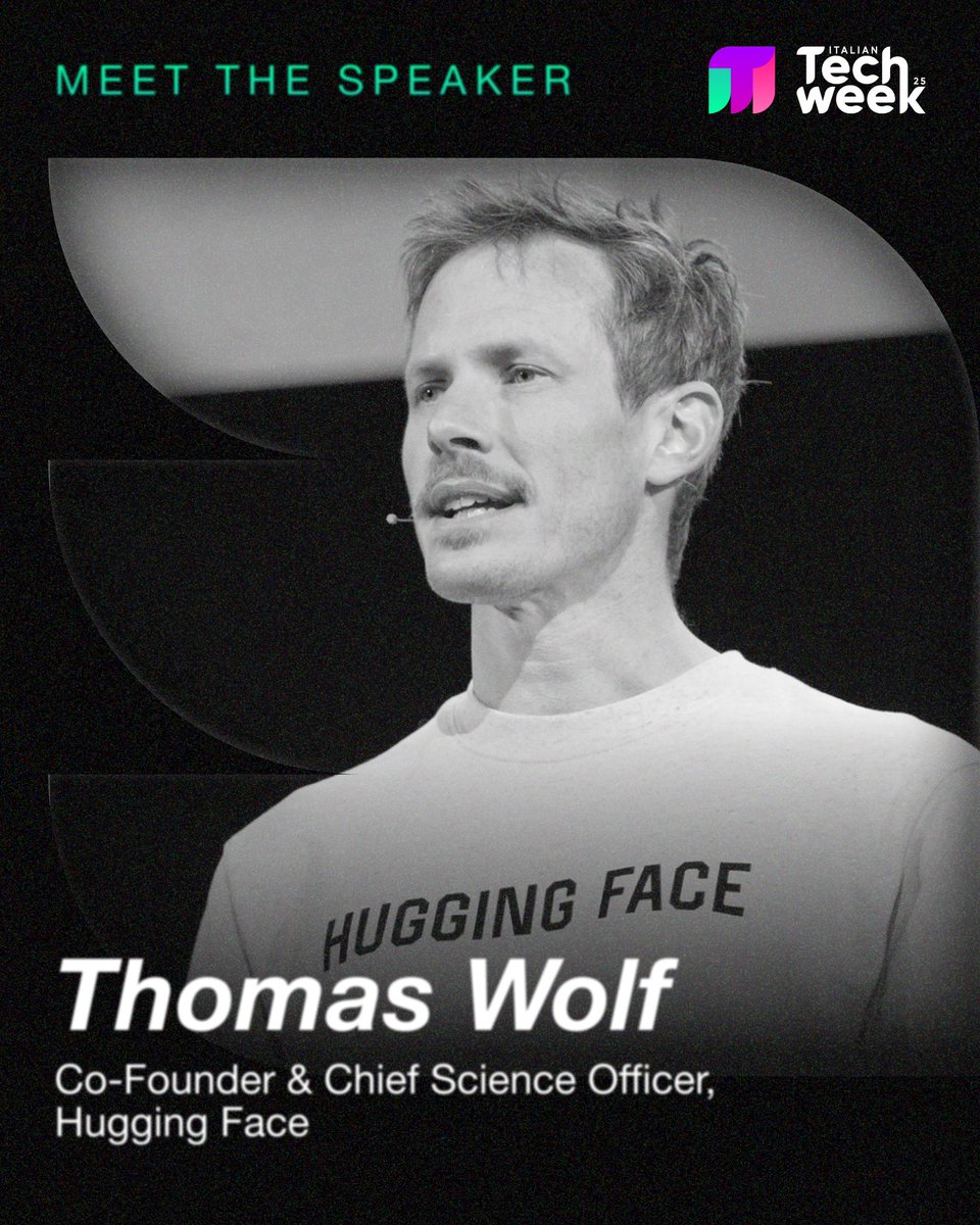 Italian Tech Week (@italiantechweek) on Twitter photo 🧑🔬 Thomas Wolf started in physics.
Now he’s building the future of AI at <a href="/huggingface/">Hugging Face</a> (yes, the Transformers guy).
From open source to open science, he’s making big things happen.
🎤 Catch him live at #ITW25, Oct 1–3 in Torino. 🧑🔬 Thomas Wolf started in physics.
Now he’s building the future of AI at <a href="/huggingface/">Hugging Face</a> (yes, the Transformers guy).
From open source to open science, he’s making big things happen.
🎤 Catch him live at #ITW25, Oct 1–3 in Torino.