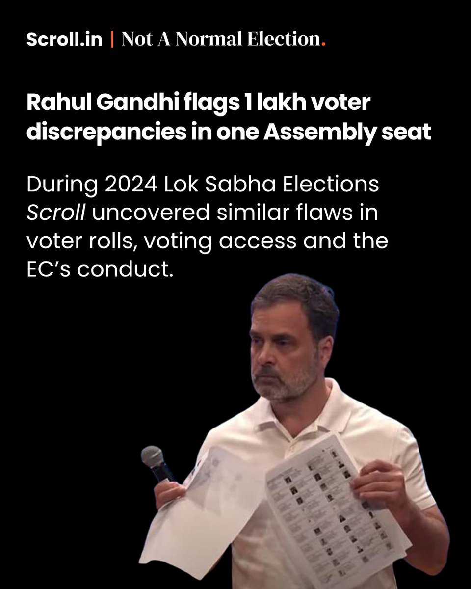 #RahulGandhi flags 1 lakh voter roll discrepancies in a Bengaluru seat.

But long before his claim, Scroll had uncovered similar patterns across India. 🧵

Reports by <a href="/sighyush/">Ayush Tiwari</a>